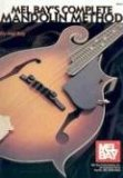 Mel Bay's Complete Mandolin Method.