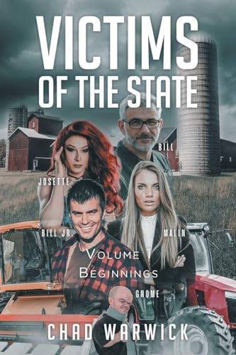 Beginnings: Volume 1 (Victims of the State)