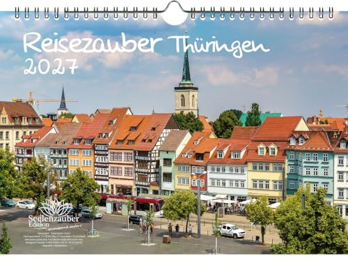 Reisezauber Thüringen DIN A4 Kalender für 2027 Städte Bundesland Menschen - Seelenzauber