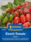Kiepenkerl Kirsch-Tomatensamen Amirou 1033800 - fruchtig-süß - resistente Sorte - Einzelfrucht- und Rispenernte - Saatgut, Samen Gemüse, Gemüsepflanzen