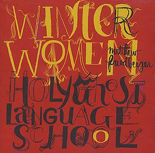 Winter Women & Holy Ghost Language School