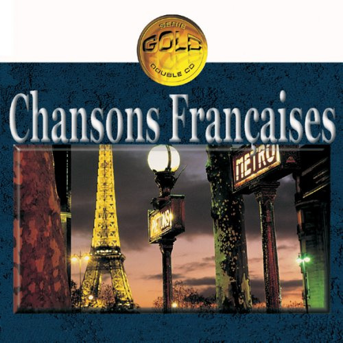 Chansons Françaises /Vol.1(Série Gold)