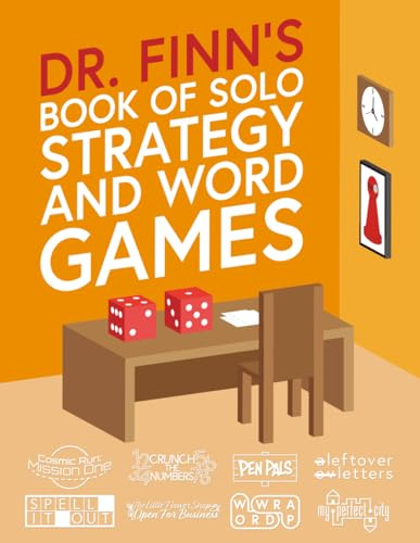 Dr. Finn's Book of Solo Strategy and Word Games: A Collection of Single-Player Games for Adults and Kids (Dr. Finn's Books of Games)