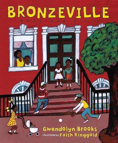 Bronzeville Boys and Girls: A Picture Book of Classic Poetry About Urban Life and Childhood for Kids (Ages 4-8)