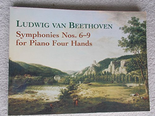 Symphonies Nos. 6-9 For Piano Four Hands