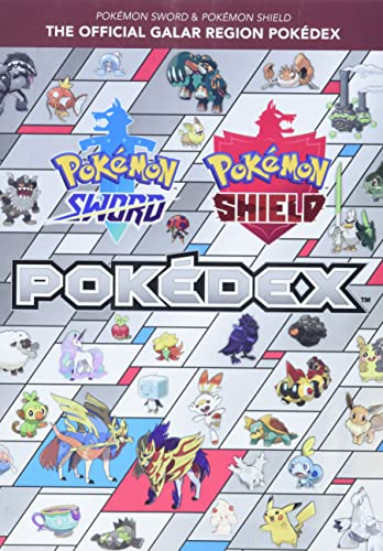 Pokémon Sword & Pokémon Shield: The Official Galar Region Pokédex
