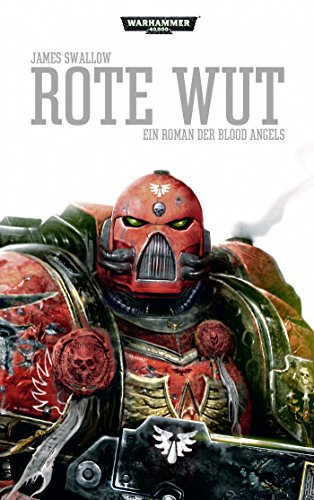 Rote Wut - Ein Roman der Blood Angels