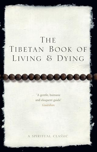 The Tibetan Book of Living and Dying. Sogyal Rinpoche (Rider 100)
