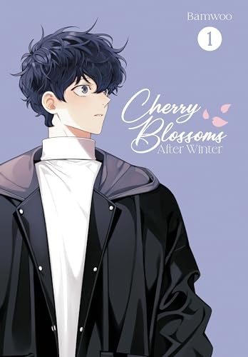 Cherry Blossoms After Winter, Vol. 1: The fan-favourite Boys’ Love comic, now a K-drama (Cherry Blossoms After Winter, 1, Band 1)
