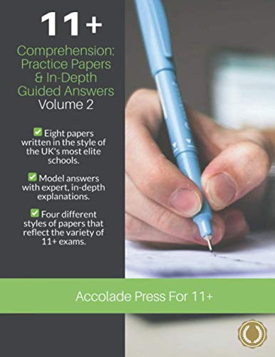 11+ Comprehension: Practice Papers & In-Depth Guided Answers – Volume 2 (Accolade On 11 Plus)