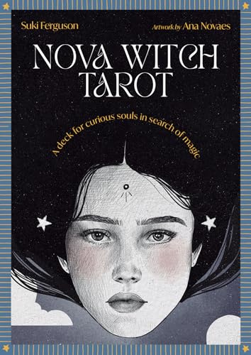 Nova Witch Tarot: A Deck for Curious Souls in Search of Magic - 78 cards & 112pp guidebook