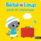 Bébé Loup part en vacances - Eveil - Dès 6 mois
