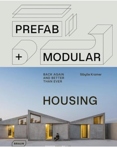 Prefab & Modular Housing: back again - and better than ever