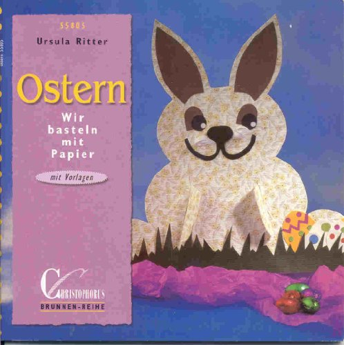 Brunnen-Reihe, Ostern, Wir basteln mit Papier