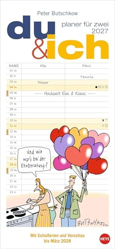 Peter Butschkow: Planer für zwei - Du & ich 2027: Wand-Kalender 2027 zum Eintragen mit den bekannten Cartoons aus dem Pärchenalltag. Kalender für 2 mit Platz für Termine.