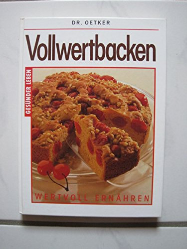 Vollwertbacken