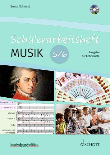 Schülerarbeitsheft Musik 5/6: Ausgabe für Lehrkräfte. Lehrerband. (kunter-bund-edition)