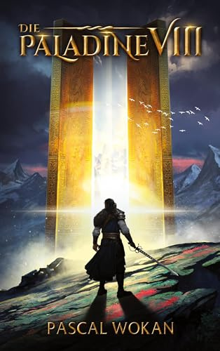 Die Paladine: Pforte des Schicksals