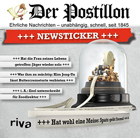Der Postillon: +++ Newsticker +++