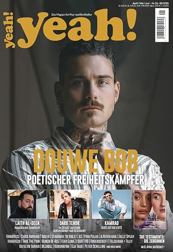 yeah! – Das Magazin für Pop- und Rockkultur: Ausgabe #26 (April/Mai/Juni 2026) mit WENDECOVER und Douwe Bob, Kamrad, Dark Tenor, Laith Al-Deen, Tim Bendzko und vielem mehr