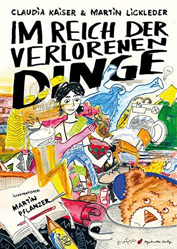 Im Reich der verlorenen Dinge