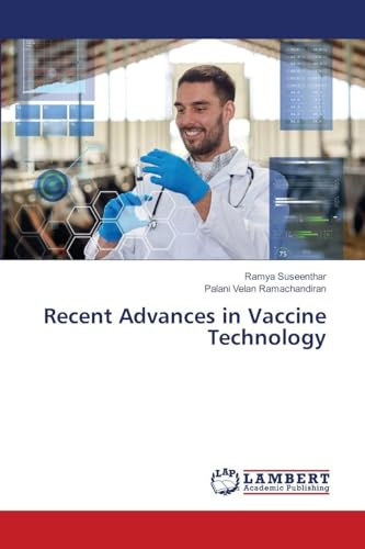 Recent Advances in Vaccine Technology: DE