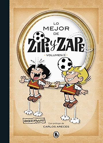 Lo mejor de Zipi y Zape II (Lo mejor de...) (Bruguera Clásica, Band 2)