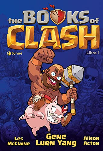 The Books of Clash. Le leggende leggendarie delle leggendarissime imprese (Vol. 1) (Tipitondi)
