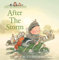 After the Storm: Ideal Big Book with poster for use in Key Stage 1. (A Percy the Park Keeper Story)