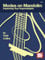Modes on Mandolin: Improve Your Improvisation: Improving Your Improvisation
