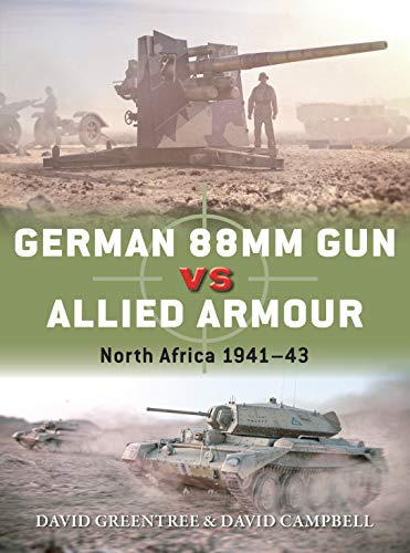 German 88mm Gun vs Allied Armour: North Africa 1941–43: 109 (Duel)