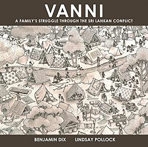 Vanni: A Family's Struggle Through The Sri Lankan Conflict
