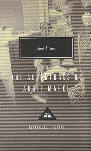 The Adventures of Augie March (Everyman's Library CLASSICS)