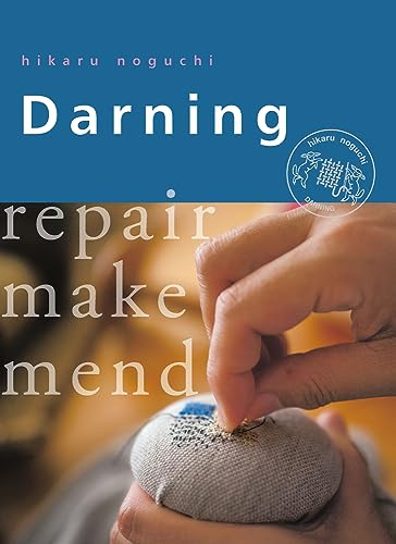 Darning: Repair, Make, Mend (Crafts and family Activities)