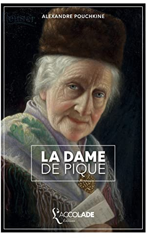 La Dame de Pique: bilingue russe/français (+ lecture audio intégrée)