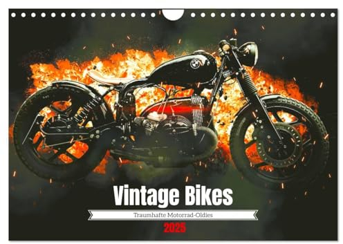 Vintage Bikes. Traumhafte Motorrad-Oldies (Wandkalender 2025 DIN A4 quer), CALVENDO Monatskalender: Alte Motorräder wecken Sehnsüchte und Emotionen (CALVENDO Mobilitaet)