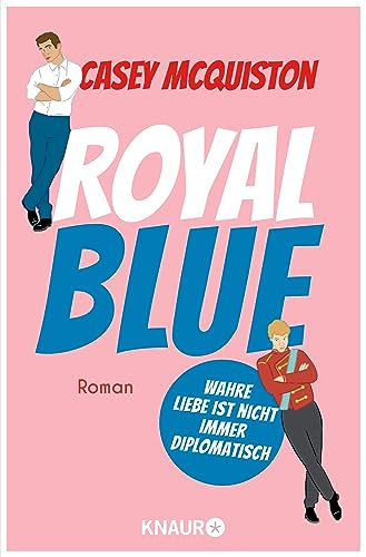 Royal Blue: Roman | Royal Blue ist ein riesiger Spaß. Es ist romantisch, sexy, witzig und aufregend. Ich habe jede Sekunde geliebt. Taylor Jenkins Reid