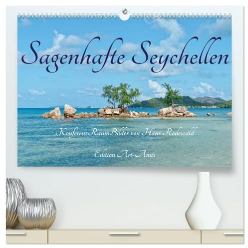Sagenhafte Seychellen - Idylle im Indischen Ozean (hochwertiger Premium Wandkalender 2026 DIN A2 quer), Kunstdruck in Hochglanz: Sonne, Strand und ... die das Paradies suchen (CALVENDO Natur)