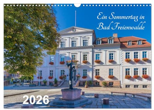 Ein Sommertag in Bad Freienwalde (Wandkalender 2026 DIN A3 quer), CALVENDO Monatskalender: Villenreicher Kurort mit nördlichster Sprungschanze (CALVENDO Orte)