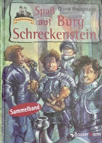 Spaß auf Burg Schreckenstein. Sammelband 1 (Bde 1 - 4)