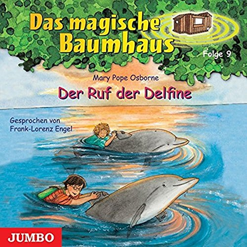Der Ruf der Delfine (Das magische Baumhaus)