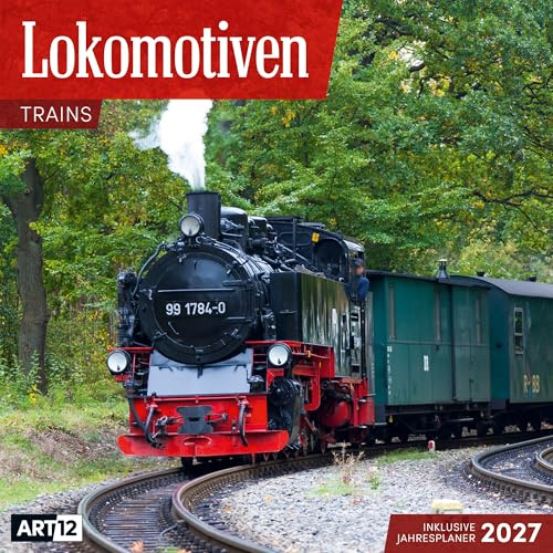 Lokomotiven Broschürenkalender 2027 - 30x30 - Art12 | Stilsicherer Eisenbahn-Kalender im schlanken Hochformat (aufgeklappt 30x60 cm) | zum Eintragen