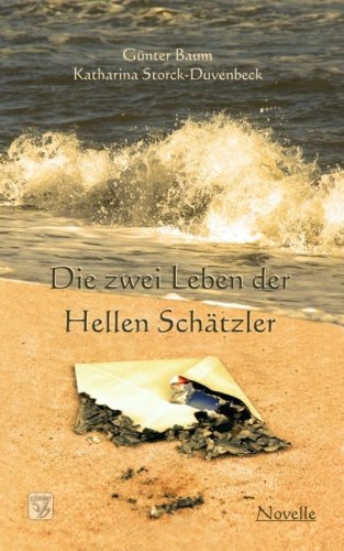 Die zwei Leben der Hellen Schätzler