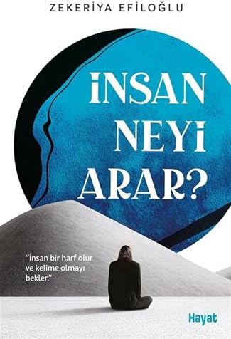 Insan Neyi Arar