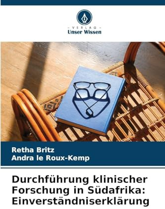 Durchführung klinischer Forschung in Südafrika: Einverständniserklärung: DE