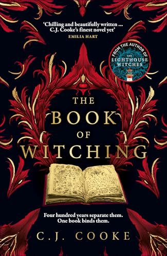 The Book of Witching: *A BBC Radio 2 Book Club Pick* The new haunting Orkney-set gothic thriller from the author of The Lighthouse Witches, perfect for Halloween 2025
