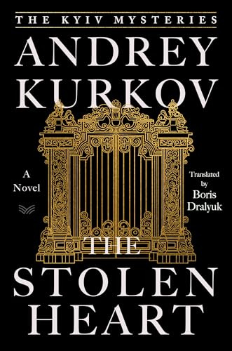 The Stolen Heart: A Historical Detective Thriller in 1920s Kyiv with Danger and Conspiracy (The Kyiv Mysteries, 2)