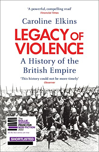 Vintage Legacy of Violence A History of the British Empire.