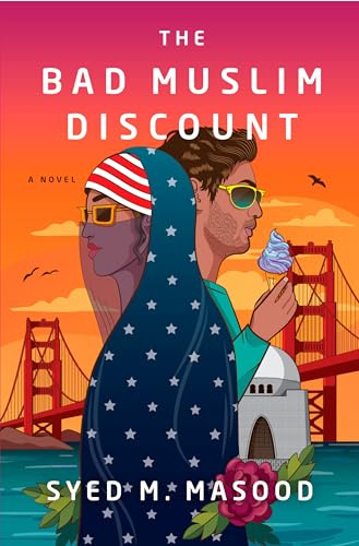 The Bad Muslim Discount: A Novel