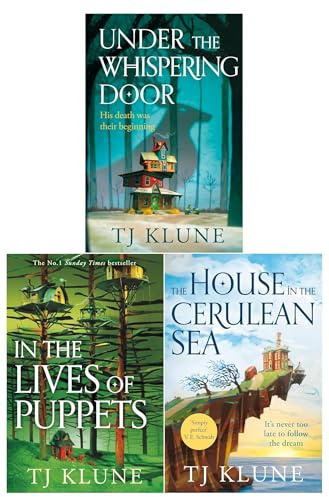 TJ Klune 3 Books Collection Set (In the Lives of Puppets, Under the Whispering Door, House in the Cerulean Sea)